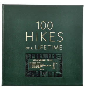 100 Hikes Of A Lifetime